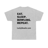 Lucky Tee #4 - Eat. Sleep.